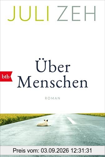 Über Menschen: Roman