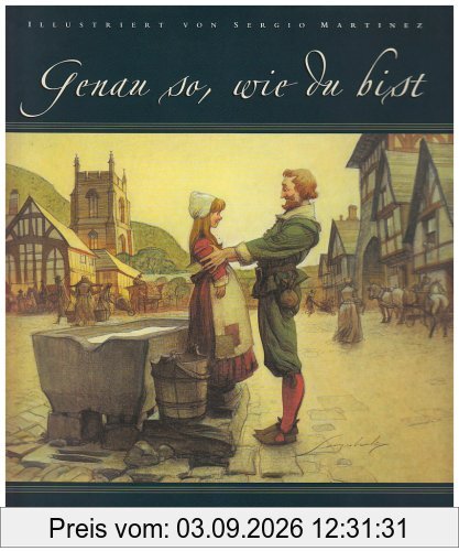 Genau so, wie du bist