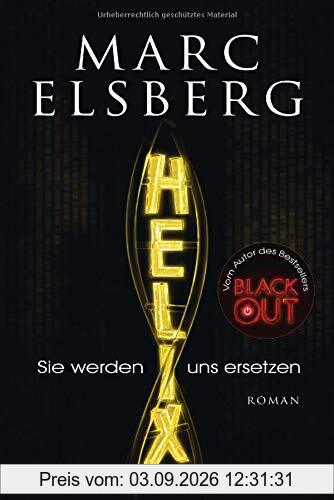 HELIX - Sie werden uns ersetzen: Roman