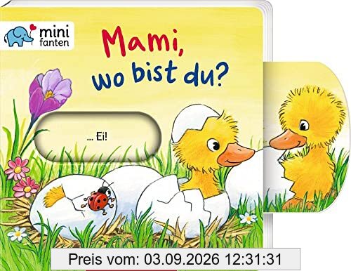 minifanten 37: Mami, wo bist du?