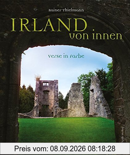Irland von innen: Verse in Farbe