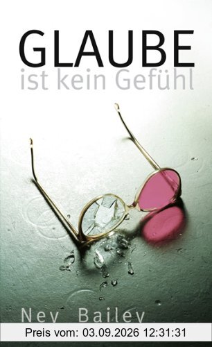 Glaube ist kein Gefühl