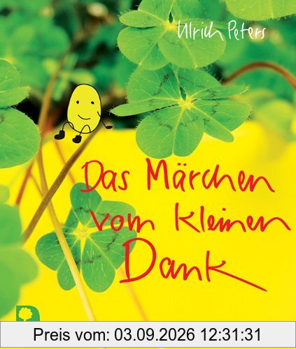 Das Märchen vom kleinen Dank