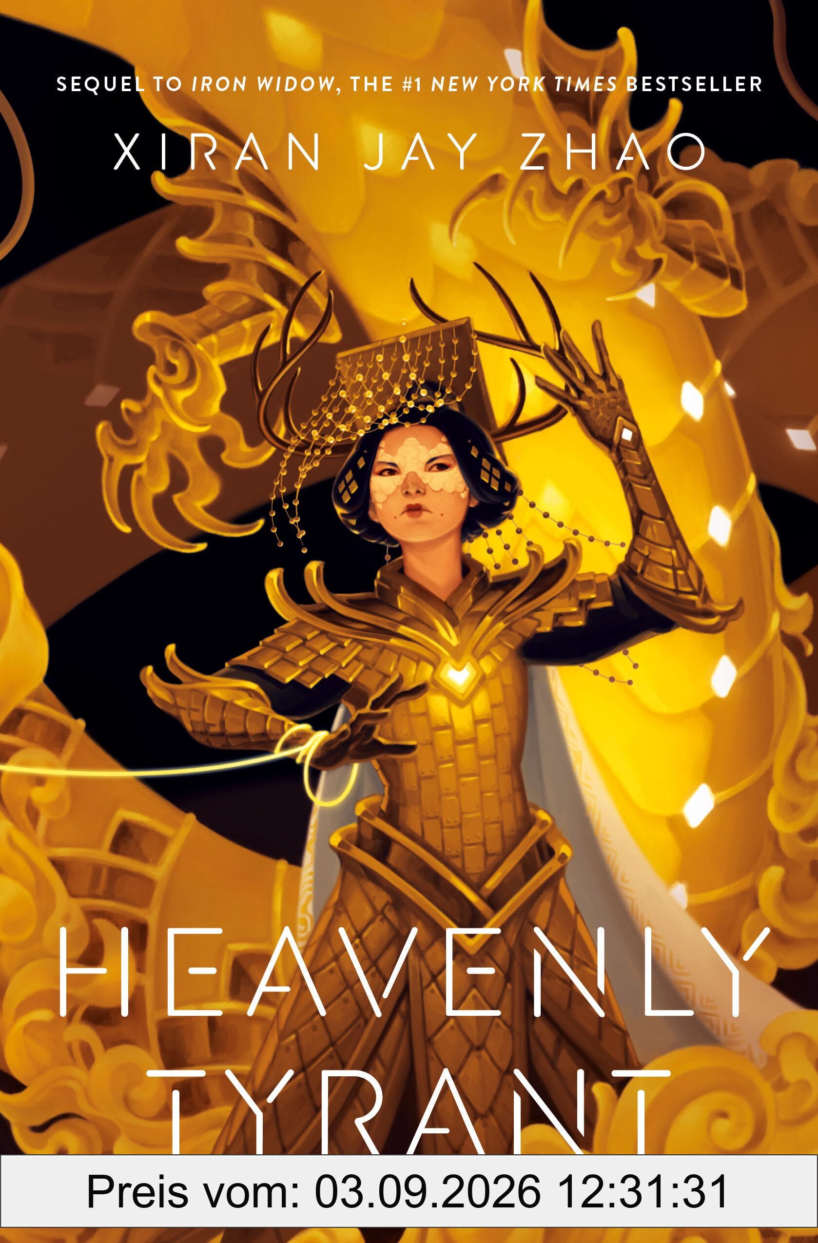 Heavenly Tyrant (Iron Widow, Book 2)