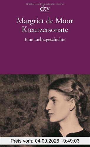 Kreutzersonate: Eine Liebesgeschichte