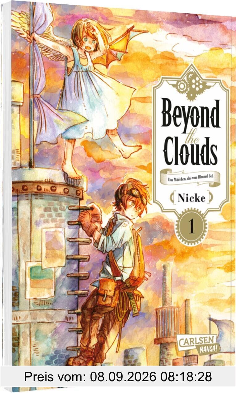 Beyond the Clouds 1: Das Mädchen, das vom Himmel fiel | Liebevoller Steampunk-Fantasy-Manga voll spannender Abenteuer ab 10 Jahren
