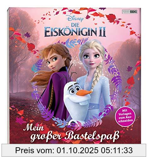 Disney Die Eiskönigin 2: Mein großer Bastelspaß: Mit Vorlagen zum Ausschneiden