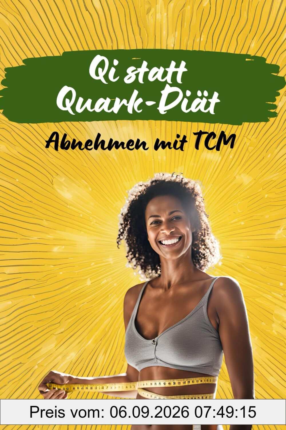 Qi statt Quark Diät: Abnehmen mit TCM