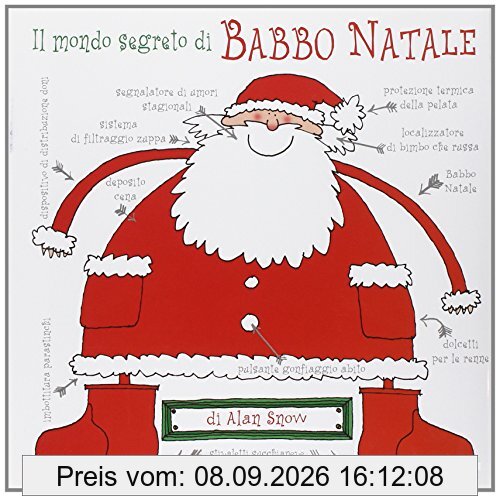 Il mondo segreto di Babbo Natale (Leggere le figure)