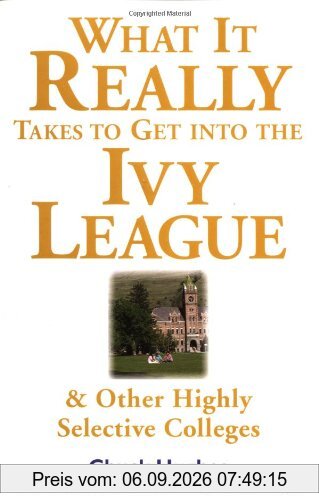 What It Really Takes to Get Into Ivy League & Other Highly Selective Colleges