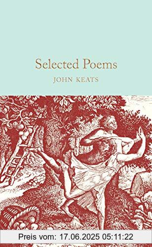 Binding : Gebundene Ausgabe, Label : Macmillan Collector's Library, Publisher : Macmillan Collector's Library, medium : Gebundene Ausgabe, numberOfPages : 272, publicationDate : 2019-02-07, releaseDate : 2019-02-05, authors : John Keats, ISBN : 1509887172