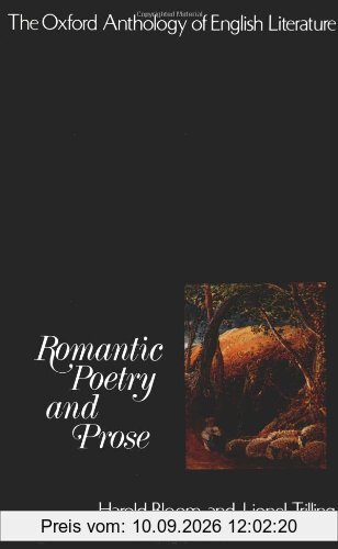 The Oxford Anthology of English Literature: Volume IV: Romantic Poetry and Prose