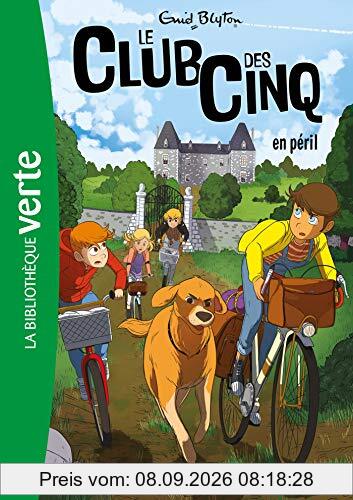 Le club des Cinq. Vol. 5. Le club des Cinq en péril