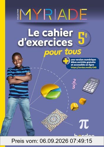 Maths 5e : le cahier d'exercices pour tous