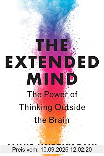 Thinking Outside the Brain: The Power of Thinking Outside the Brain