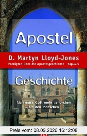 Apostelgeschichte Band 2: Predigten über Apostelgeschichte 4-5
