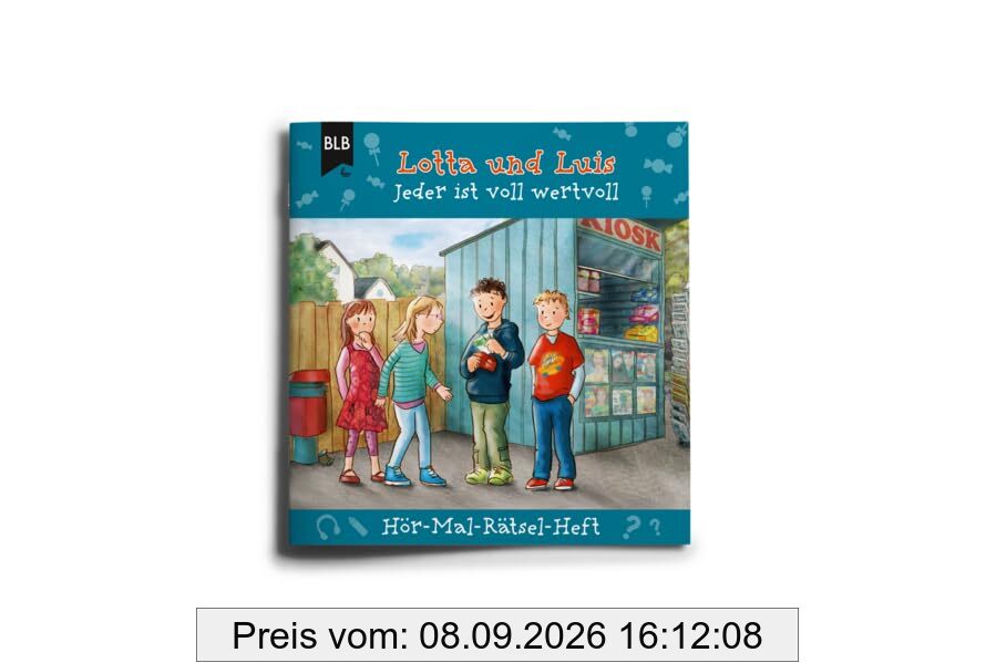 Hör-Mal-Rätsel-Heft, Lotta und Luis - Jeder ist voll wertvoll: Hör-Mal-Rätsel-Heft