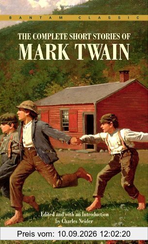 The Complete Short Stories of Mark Twain (Bantam Classic)