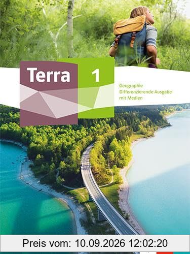 Terra Geographie 1. Differenzierende Ausgabe Hessen: Schulbuch mit Medien Klasse 5/6