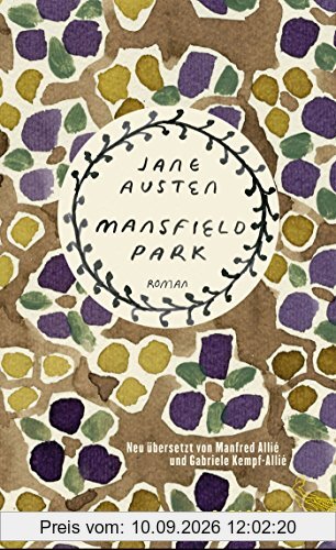 Mansfield Park: Roman. Neu übersetzt von Manfred Allié und Gabriele Kempf-Allié
