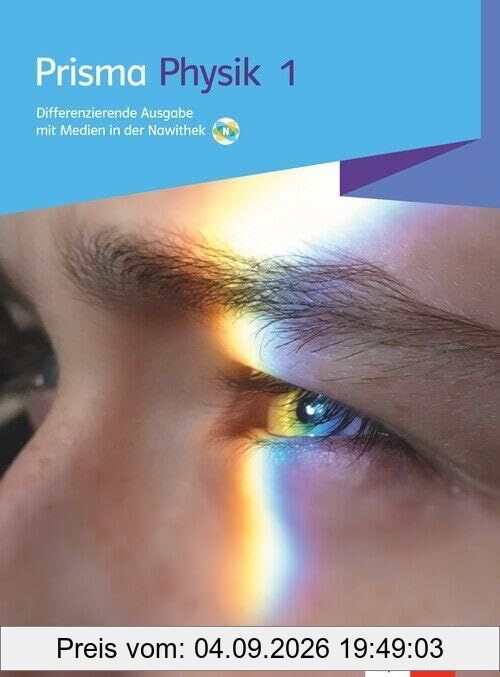 Prisma Physik 1. Differenzierende Ausgabe A