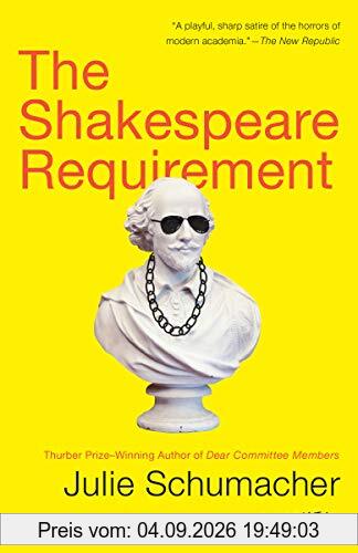 The Shakespeare Requirement: A Novel