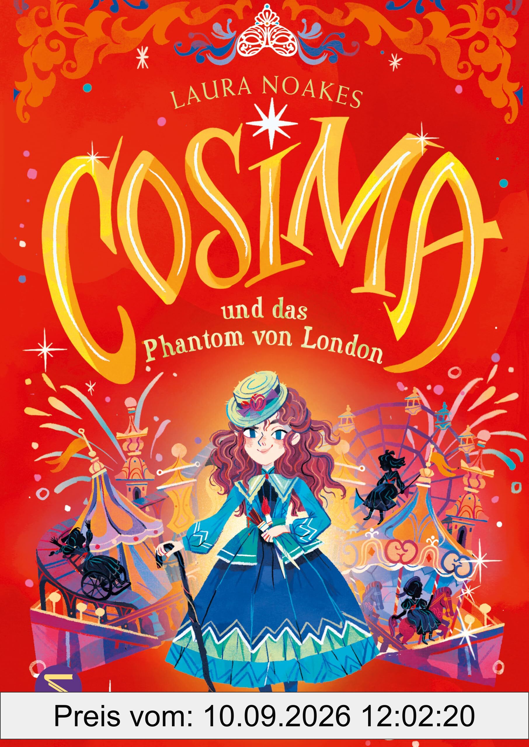 Cosima und das Phantom von London: Coole Mädchengang auf Verbrecherjagd im historischen London | Krimi ab 10 Jahren | sensible Repräsentation von Kindern mit Behinderung (Cosima Unfortunate, Band 2)