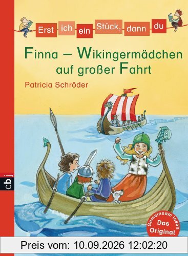 Erst ich ein Stück, dann du - Finna - Wikingermädchen auf großer Fahrt: Band 14