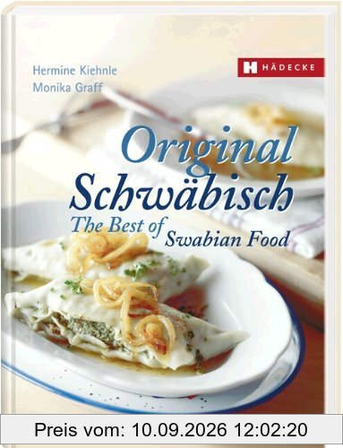 Original Schwäbisch - The Best of Swabian Food