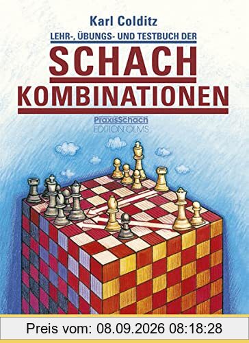 Lehr-, Übungs- und Testbuch der Schachkombinationen: 15. aktualisierte Neuausgabe