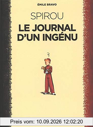 Le Spirou d'Emile Bravo. Vol. 1. Spirou, le journal d'un ingénu