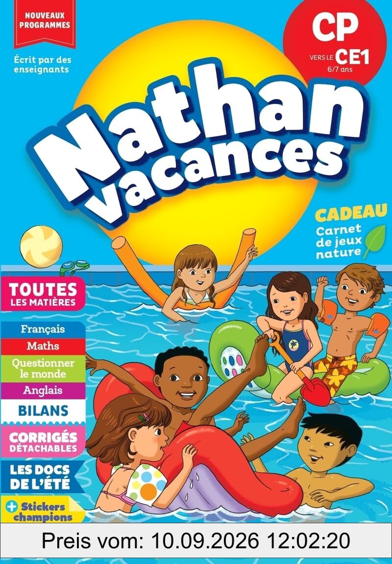 Nathan vacances, CP vers le CE1, 6-7 ans : toutes les matières : nouveaux programmes