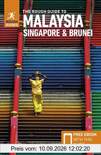 The Rough Guide to Malaysia, Singapore & Brunei (Travel Guide with Free eBook) (Rough Guides)