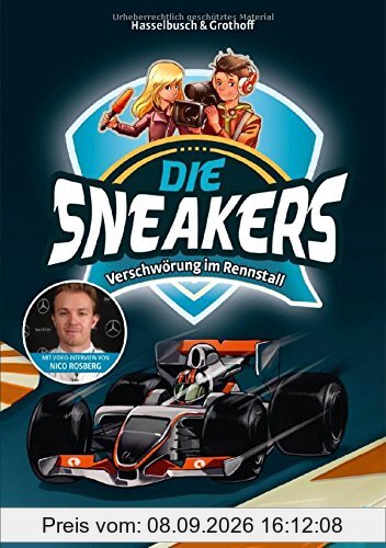 Die Sneakers, Band 3: Verschwörung im Rennstall