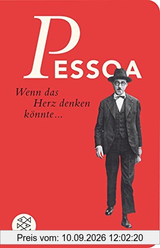 Wenn das Herz denken könnte...: Sätze aus dem Gesamtwerk (Fischer Taschenbibliothek)
