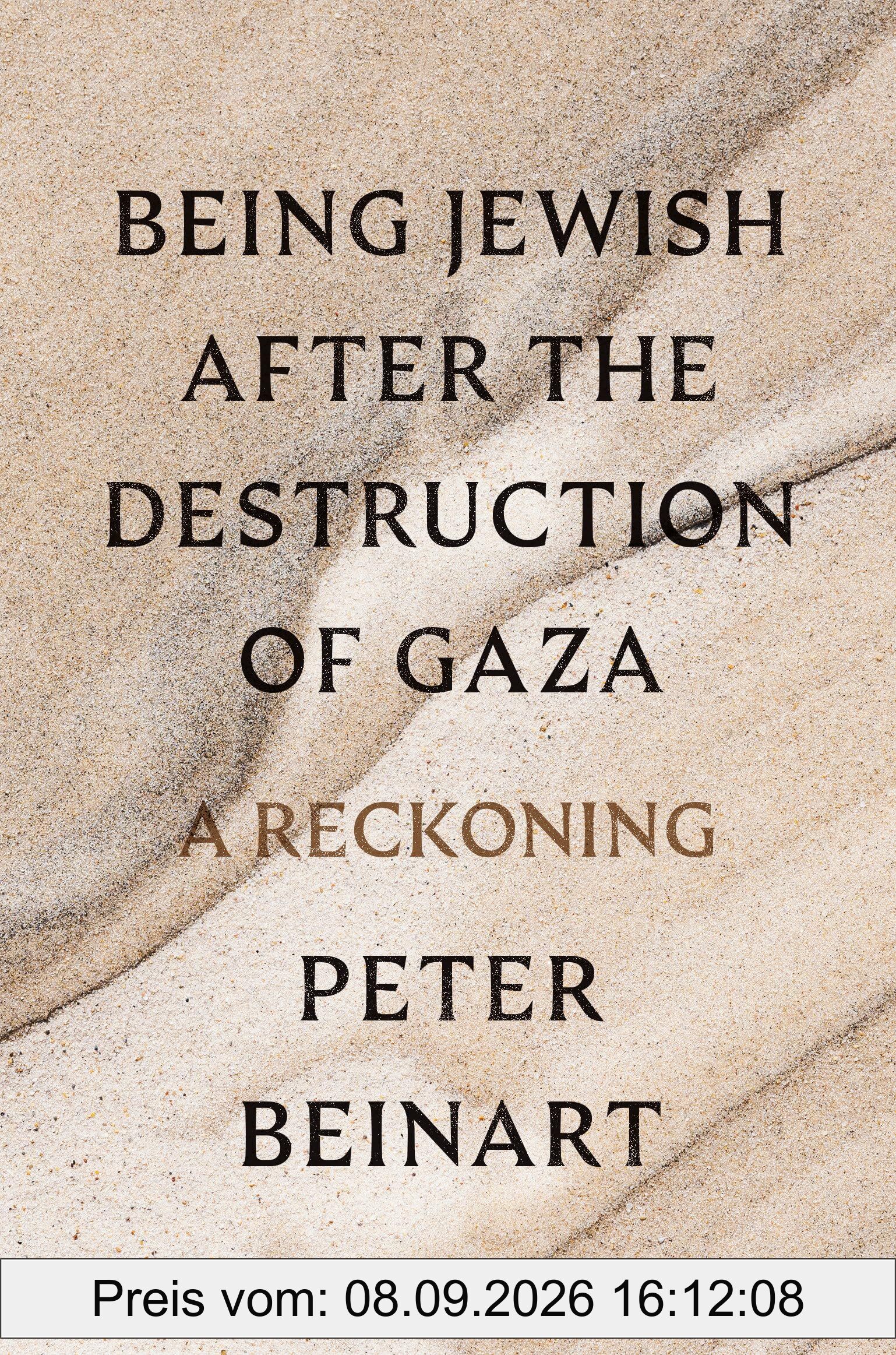 Being Jewish After the Destruction of Gaza: A Reckoning