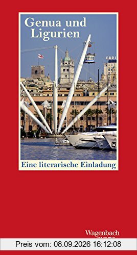 Genua und Ligurien: Eine literarische Einladung