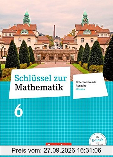 Schlüssel zur Mathematik - Differenzierende Ausgabe Hessen / 6. Schuljahr - Schülerbuch