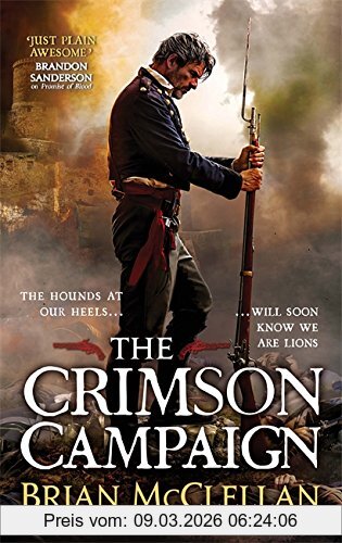 Brian McClellan The Crimson Campaign, The Powder Mage Trilogy 2