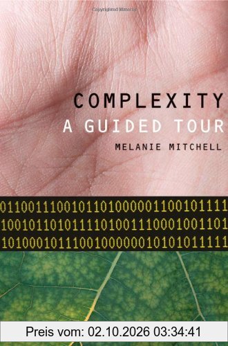Complexity: A Guided Tour