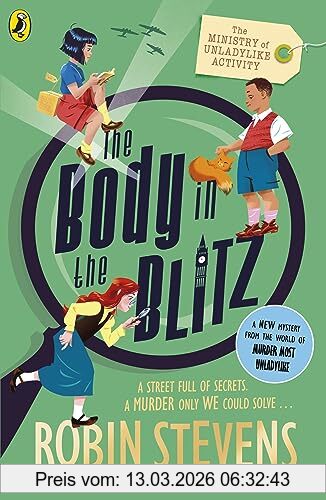 Robin Stevens The Ministry Of Unladylike Activity 2, The Body In The Blitz