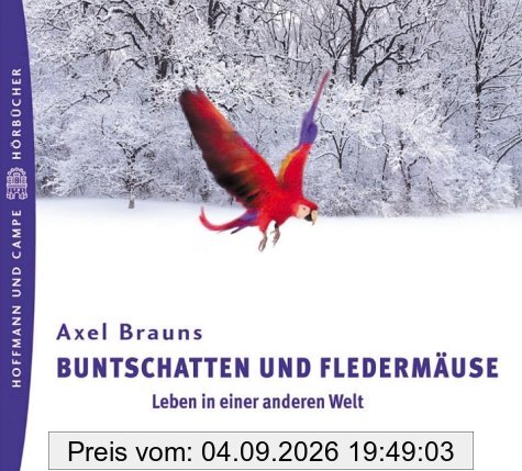 Buntschatten und Fledermäuse, 3 Audio-CDs