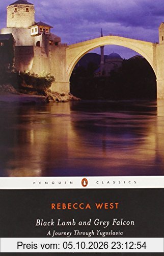Black Lamb and Grey Falcon: A Journey Through Yugoslavia