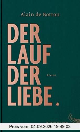 Der Lauf der Liebe: Roman