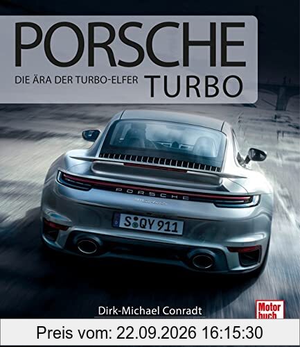 Porsche Turbo: Die Ära der Turbo-Elfer