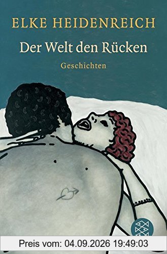 Der Welt den Rücken: Erzählungen