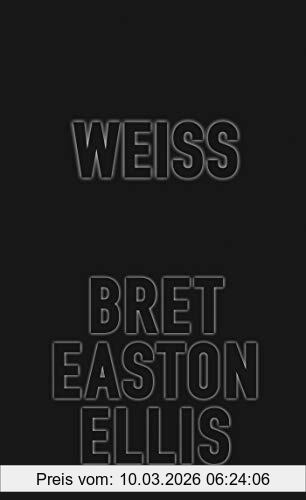 Ellis, Bret Easton Weiß