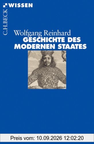 Geschichte des modernen Staates: Von den Anfängen bis zur Gegenwart