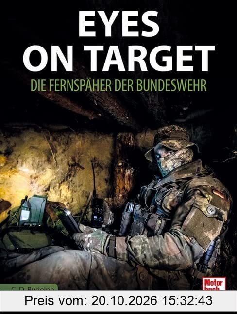 Eyes on Target 2.0: Die Fernspäher der Bundeswehr