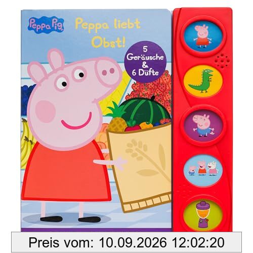 Peppa Pig - Peppa liebt Obst! - Duft-Soundbuch - Pappbilderbuch mit 5 Geräuschen und 6 Düften - Peppa Wutz